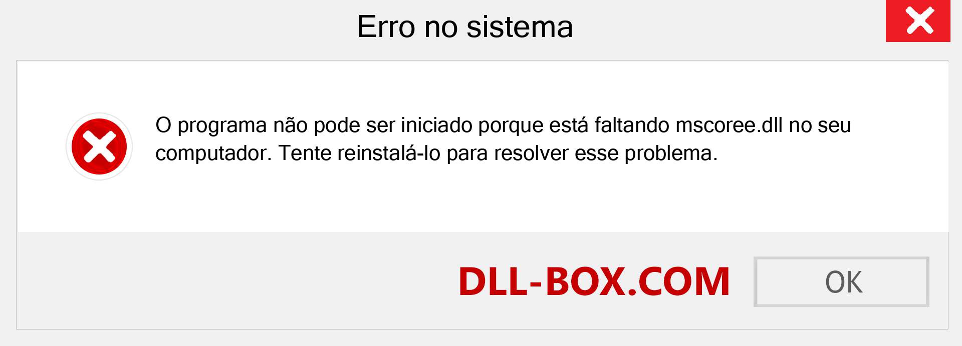 Arquivo mscoree.dll ausente ?. Download para Windows 7, 8, 10 - Correção de erro ausente mscoree dll no Windows, fotos, imagens